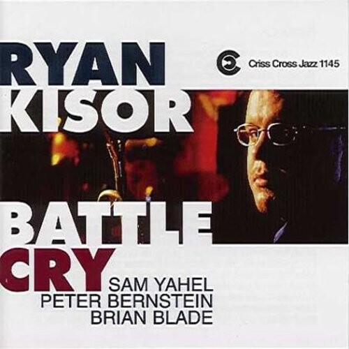 

CD диск Kisor, Ryan / Yahel, Sam / Bernstein, Peter / Blade, B: Battle Cry