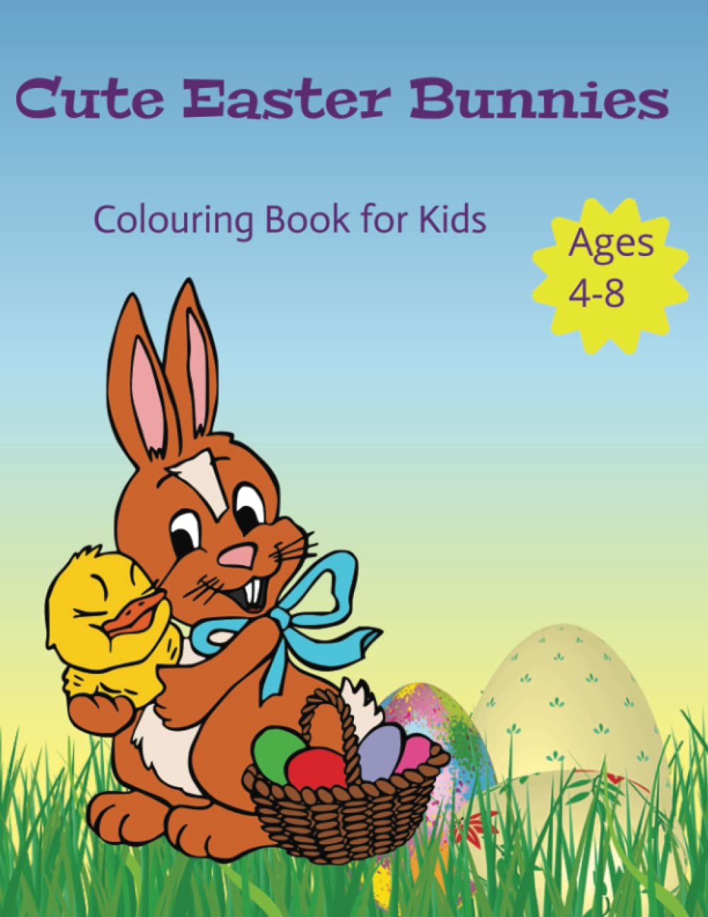 

Cute Eater Bunnies: Coulouring book for kids ages 4-8 (Independently published)