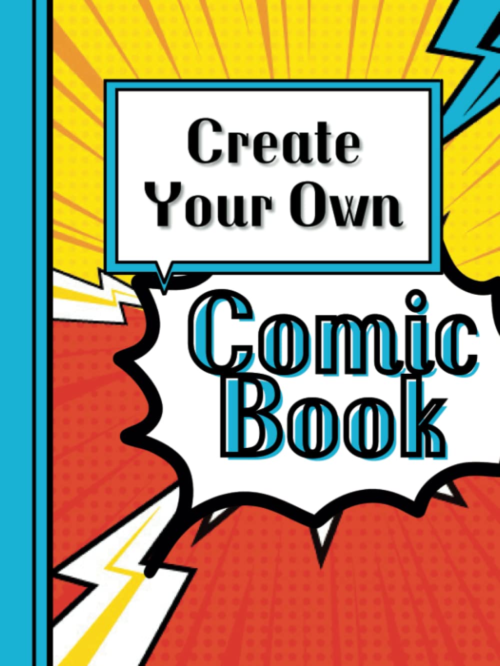 

Create Your Own Comic Book: Blank Comic Book Notebook (Independently published)