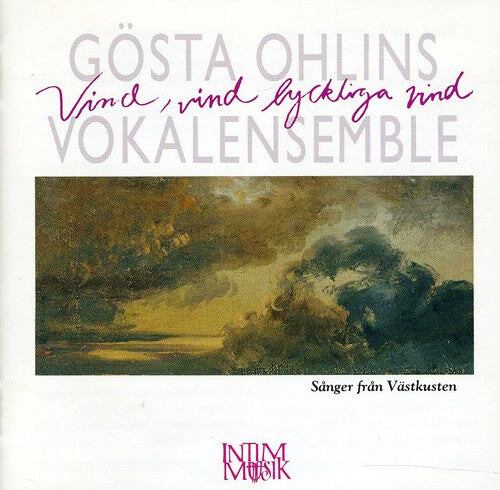 

CD диск Gosta Ohlins Vokalensemble: Vind Vind Lyckliga Vind