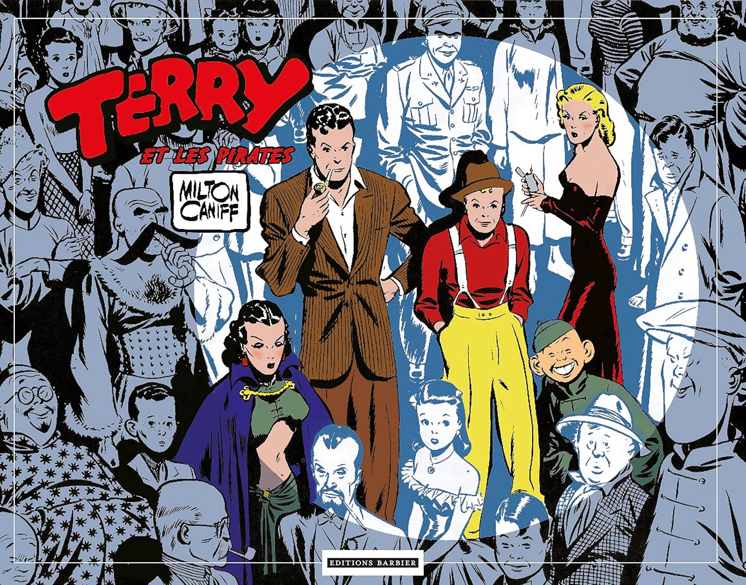

Terry et les pirates T01: Tome 1 (BARBIER)