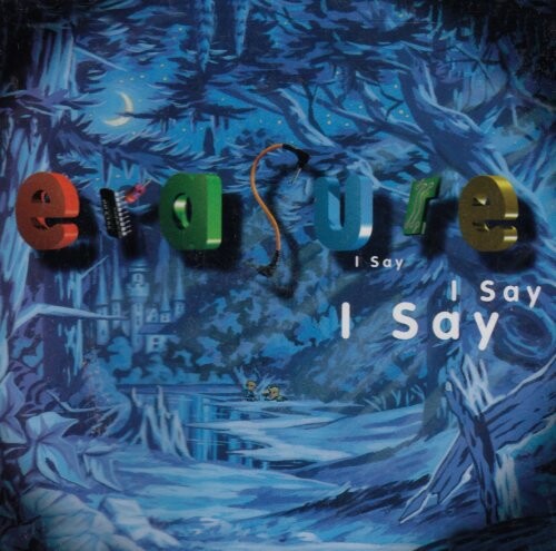 

CD диск Erasure: I Say I Say