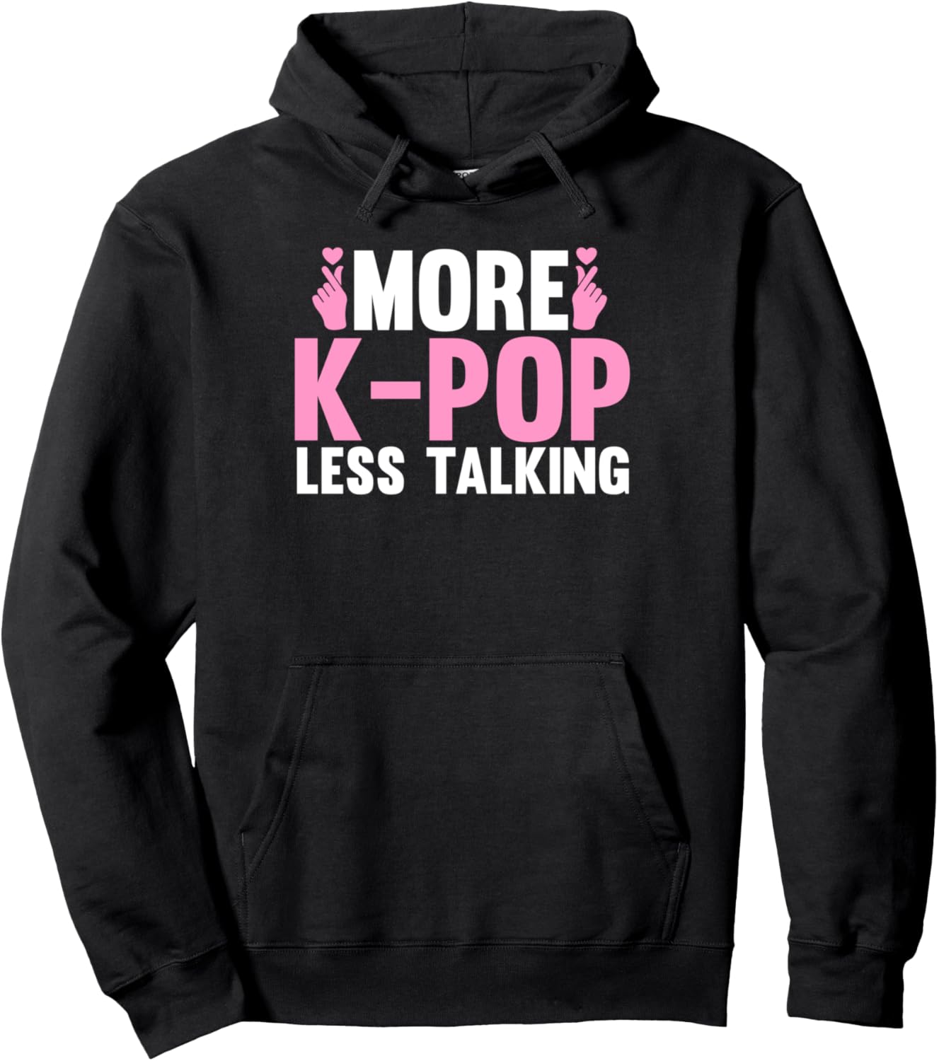 

Больше K-pop, меньше разговоров, корейская толстовка K-Pop Merch & K-Pop Merchandise Gifts, черный