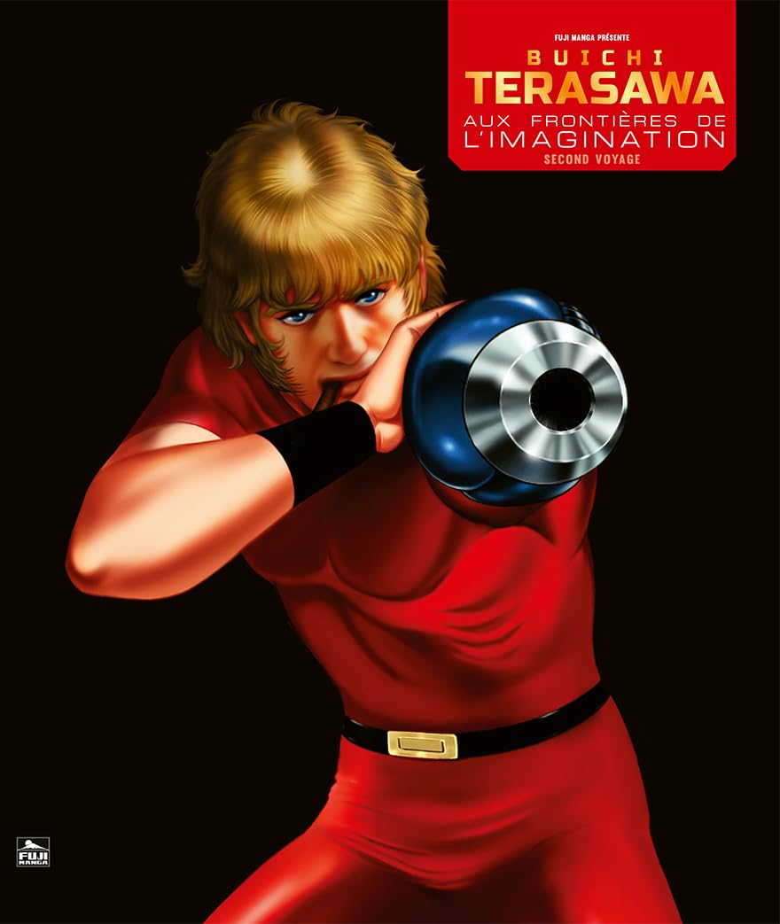 

Buichi Terasawa - Aux Frontières de l'Imaginaire 2e Voyage (ISAN MANGA)