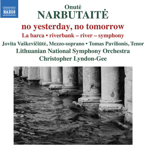 

CD диск Narbutaite / Vaskeviciute / Pavilionis: No Yesterday & No Tomorrow