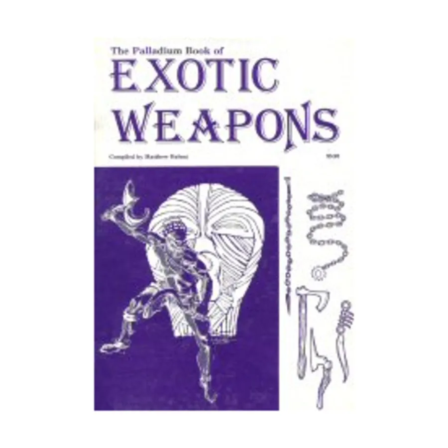 

Exotic Weapons (1st Edition), Weapons & Castles Books, мягкая обложка