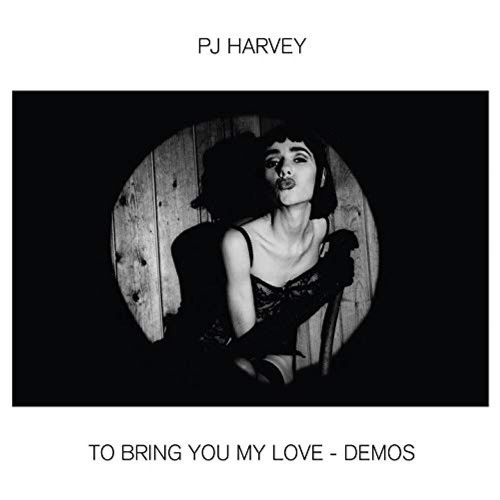 

Диск CD To Bring You My Love - Demos - PJ Harvey