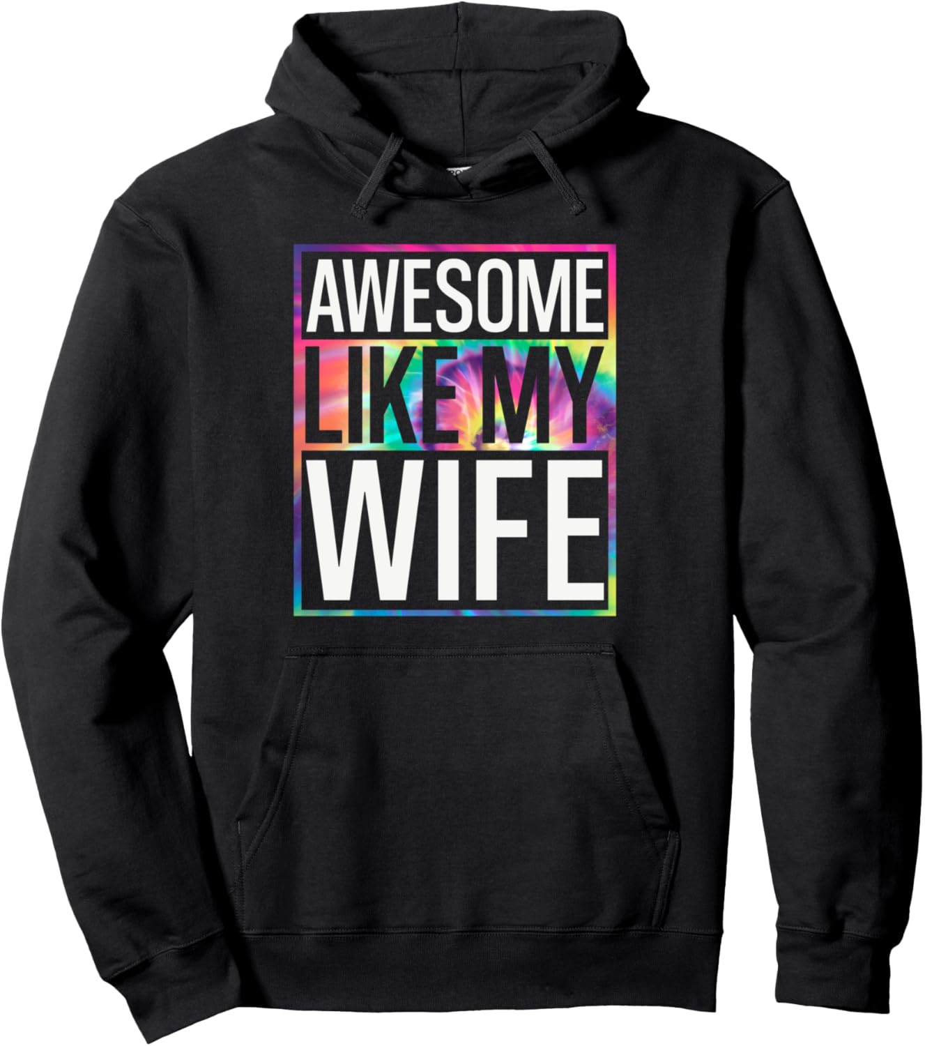 

Забавная и потрясающая толстовка с принтом Like My Wife в стиле тай-дай Awesome Like My Wife Tie Dye Fathers Day Tee, черный