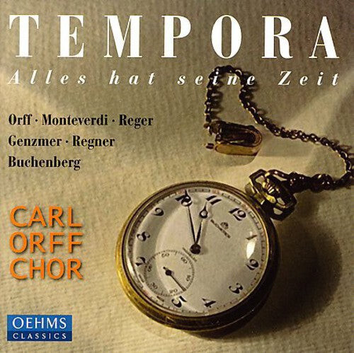 

CD диск Orff / Monteverdi / Genzmer / Buchenberg / Blank: Tempora: Alles Hat Seine Zeit