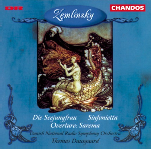 

CD диск Zemlinsky / Dausgaard: Die Seejungfrau / Sinfonietta Op 23
