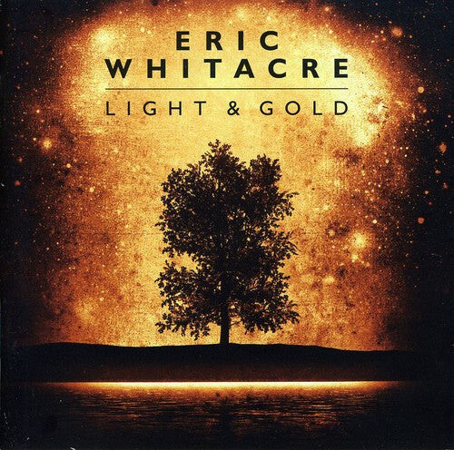 

CD диск Whitacre, Eric: Light & Gold