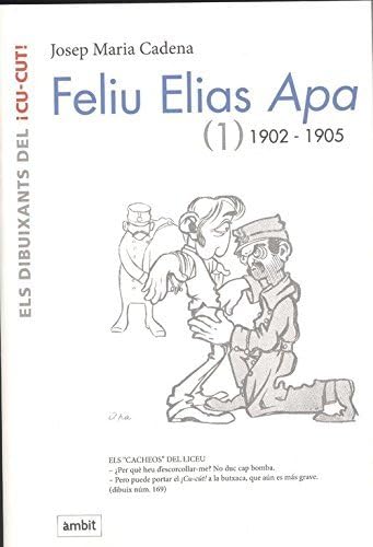 

FELIU ELIAS APA (1) 1902-1905 (Àmbit Serveis Editorials, S.A.)