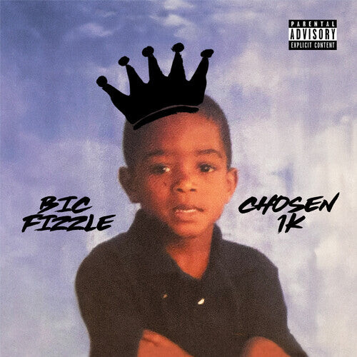 

CD диск Bic Fizzle: Chosen 1K