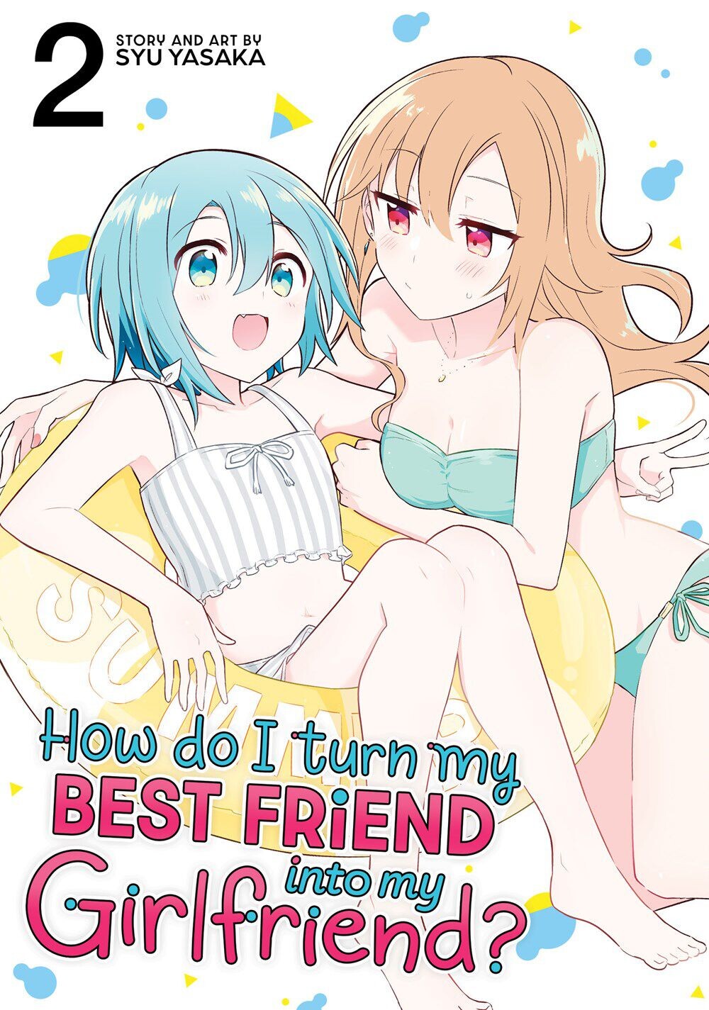 

Манга How Do I Turn My Best Friend Into My Girlfriend Manga Volume 2