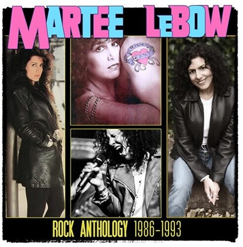 

CD диск Lebow, Martee: Rock Anthology 1986-1993