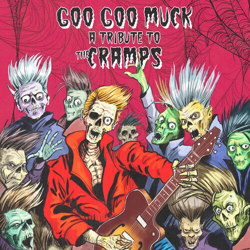 

CD диск Goo Goo Muck - Tribute to the Cramps / Various: Goo Goo Muck - A Tribute To The Cramps (Various Artists)