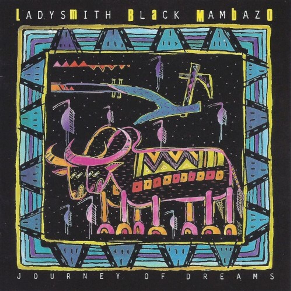 

Диск CD Journey of Dreams - Ladysmith Black Mambazo