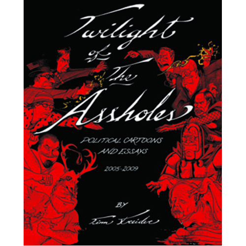 

Книга Twilight Of The Assholes (Paperback)