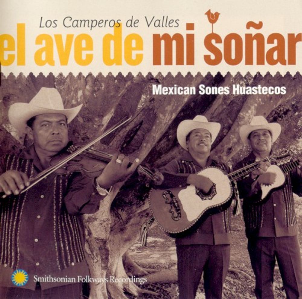 

Диск CD El Ave De Mi Sonar: Mexican So - Los Camperos de Valles