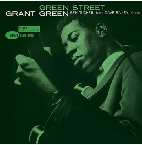 

Виниловая пластинка Green, Grant - Green Street (Blue Note Classic Vinyl Series)