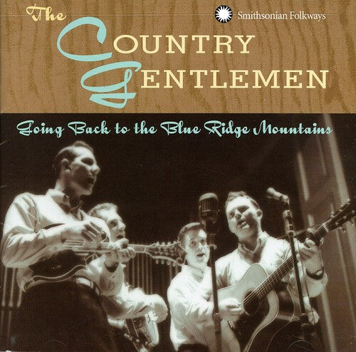 

CD диск Country Gentlemen: Going Back to the Blue Ridge Mountains