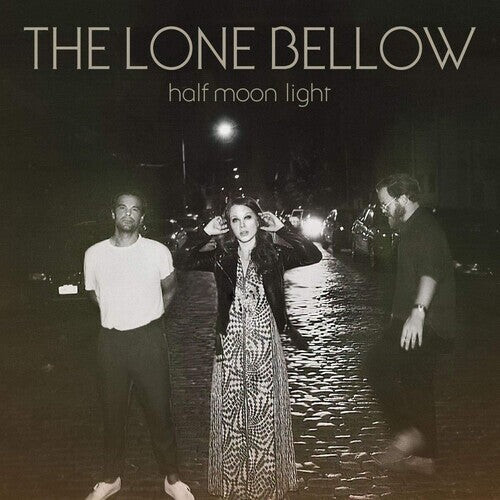 

Виниловая пластинка Lone Bellow: Half Moon Light