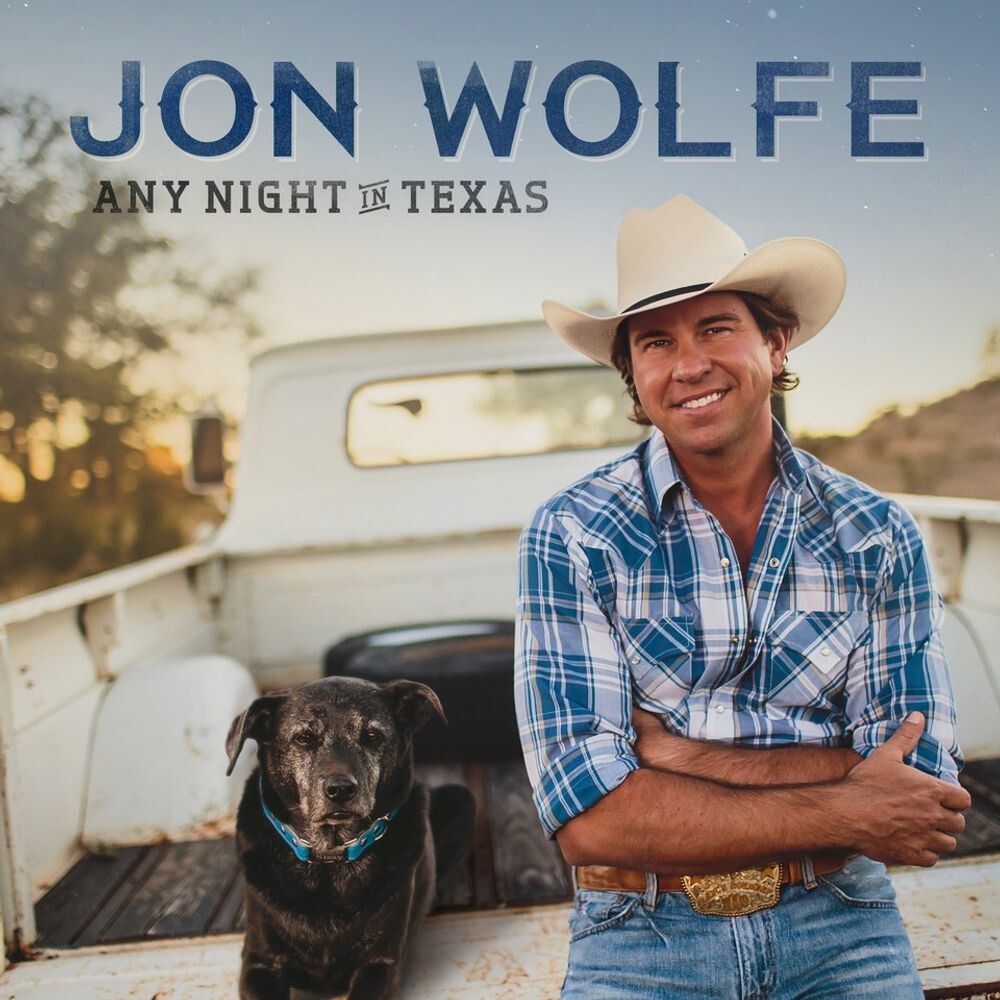 

Диск CD Any Night In Texas - Jon Wolfe