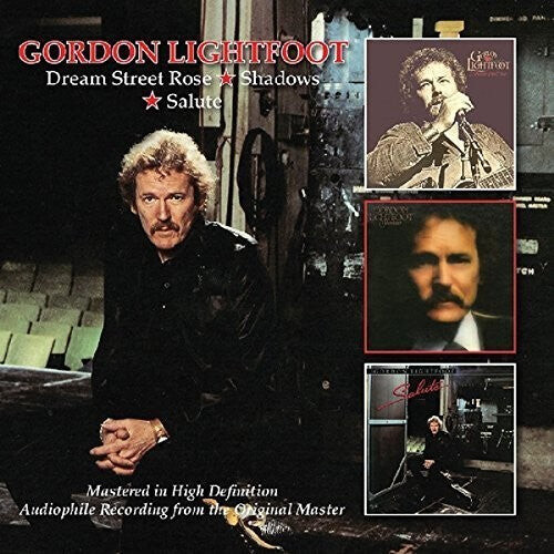 

CD диск Lightfoot, Gordon: Dream Street Rose/Shadows/Salute