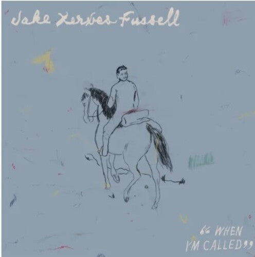 

Виниловая пластинка Fussell, Jake Xerxes: When I'm Called