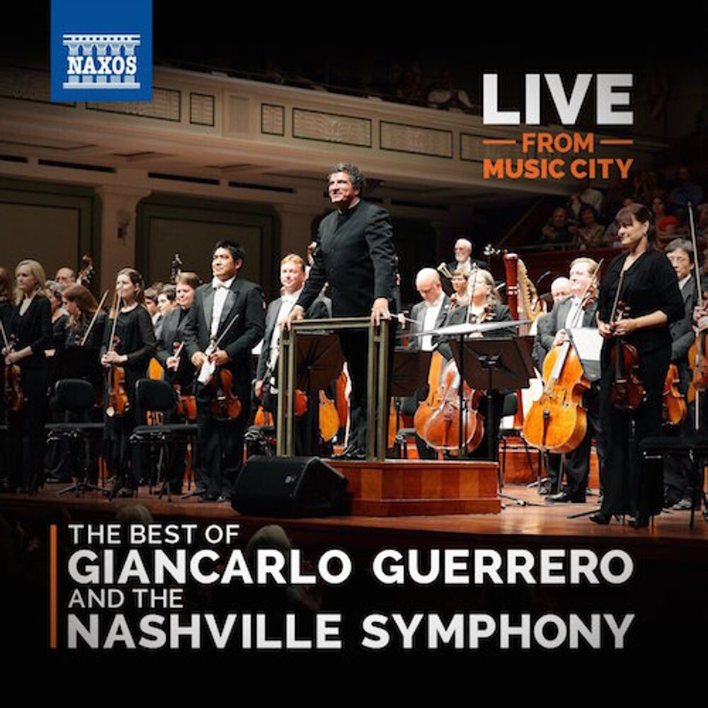 

Диск CD Live From Music City: The Best Of Giancarlo Guerrero & The Nashville Symphony - Nashville Symphony Orchestra, Giancarlo Guerrero