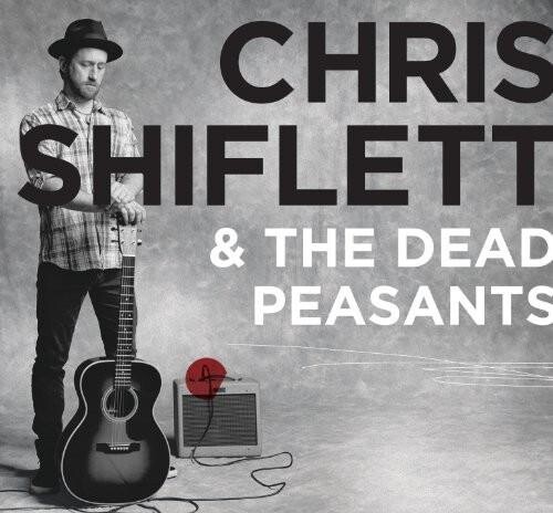 

Виниловая пластинка Shiflett, Chris & Dead Peasants - Chris Shiflett & Dead Peasants