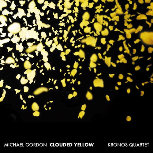 

CD диск Gordon / Kronos Quartet: Clouded Yellow