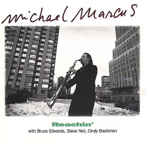 

CD диск Marcus, Michael: Reachin