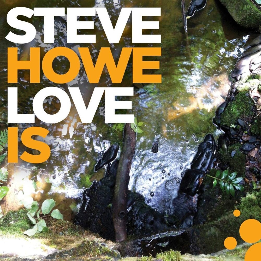 

Диск CD Love Is - Steve Howe