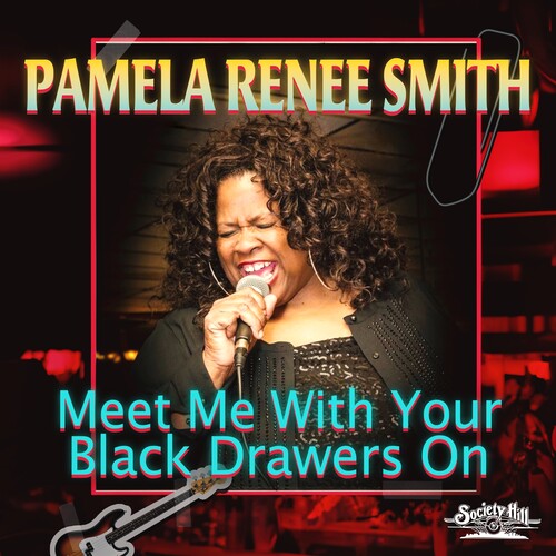 

CD диск Smith, Pamela Renee: Meet Me With Your Black Drawers On