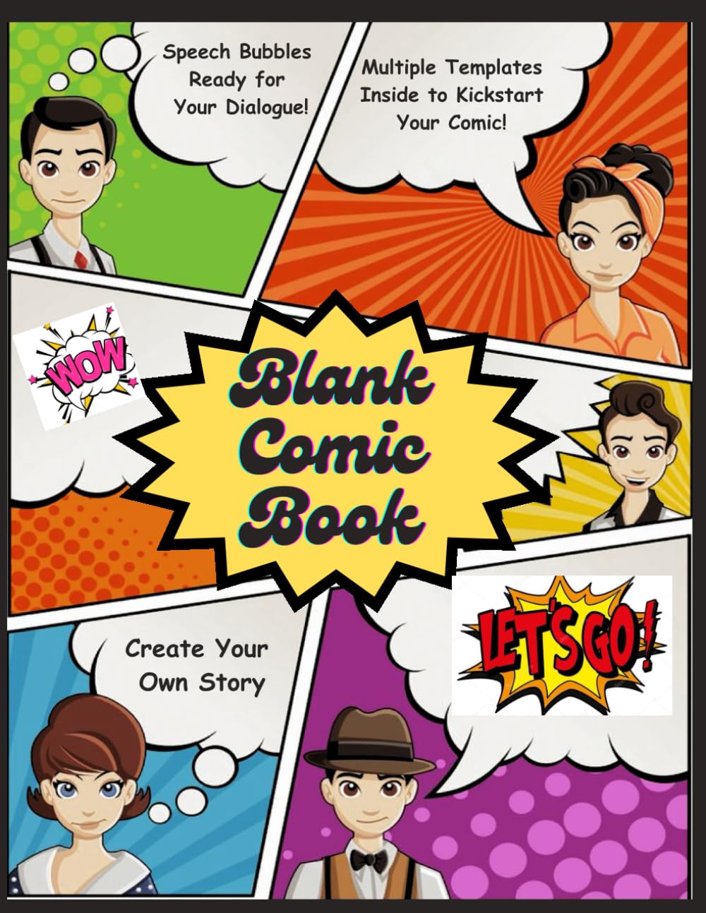 

Blank Comic Book: Sketch & Story : DIY Comic Book for Kids and Adults