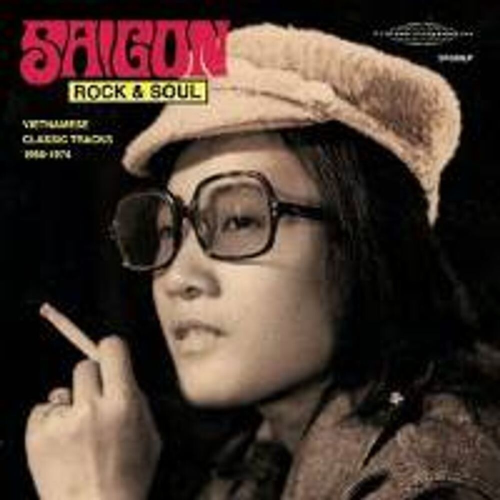 

Диск CD Saigon Rock & Soul: Vietnamese Classic Tracks 1968-1974 - Various Artists