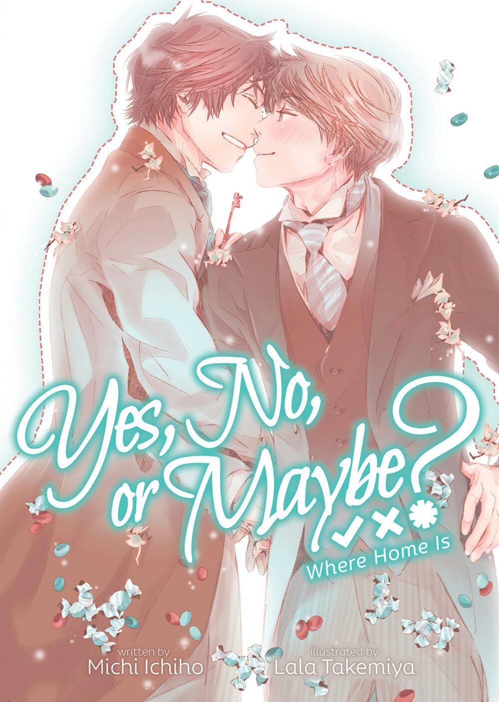 

Новелла Yes, No, or Maybe Novel Volume 3