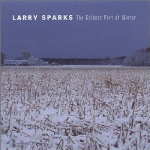 

CD диск Sparks, Larry: Coldest Part of Winter