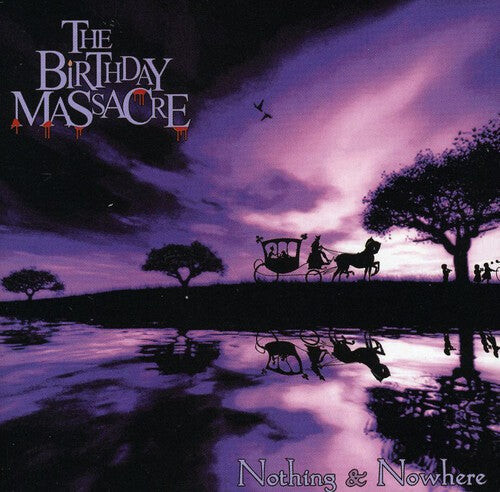 

CD диск Birthday Massacre: Nothing and Nowhere