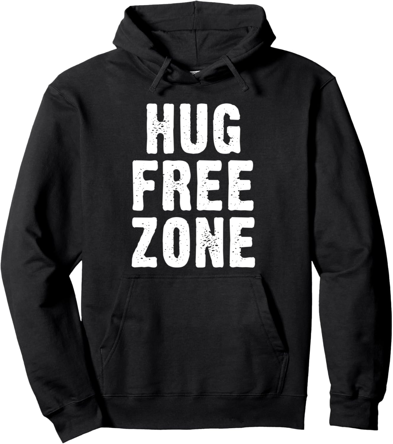 

Зона без объятий - Толстовка против объятий Hug Free Zone - No Hugging Anti Hugs Gifts, черный