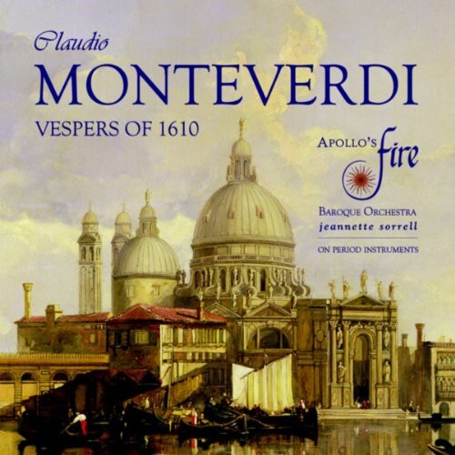 

CD диск Monteverdi / Apollo's Fire / Sorrell: Vespers of 1610