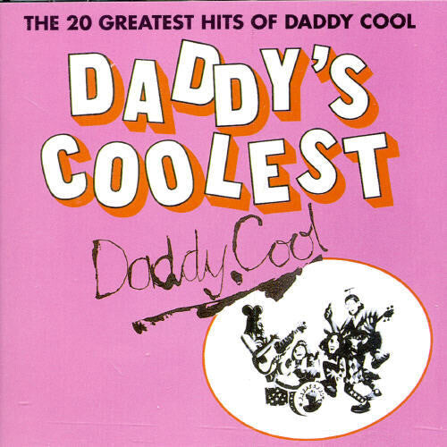 

CD диск Daddy Cool: Daddys Coolest: Greatest Hits