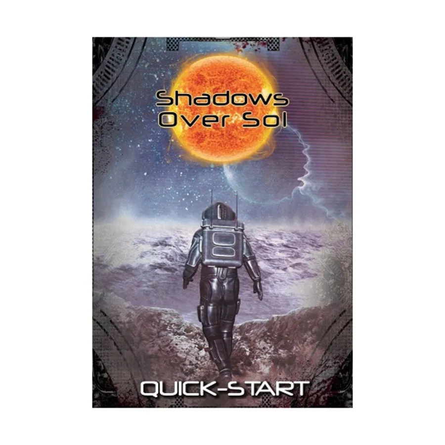

Shadows Over Sol - Quick-Start (POD, Standard Color), Roleplaying Games (Tab Creations), мягкая обложка