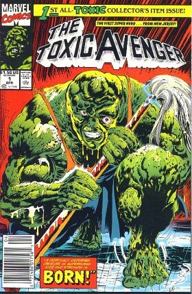

The Toxic Avenger Comic By Marvel Comics 1 Apr (1st All-TOXIC Collector's Item Issue!) (Marvel Comics)