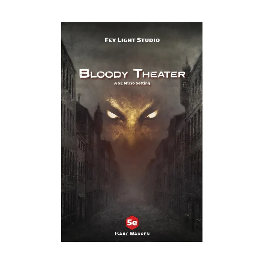 

Bloody Theater, Role Playing Games (Fey Light Studio), мягкая обложка