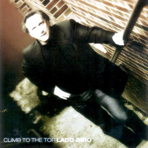 

CD диск Biro, Ladd: Climb to the Top