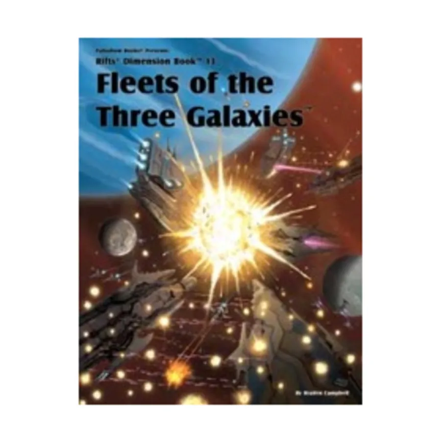 

Fleets of the Three Galaxies, Rifts - Dimension Books, мягкая обложка