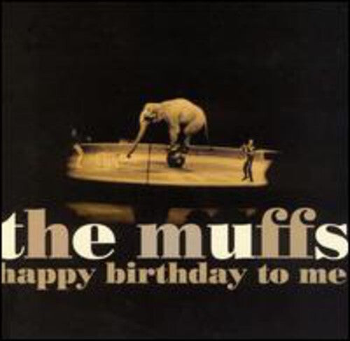 

CD диск Muffs: Happy Birthday to Me
