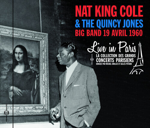 

CD диск King Cole, Nat & the Quincy J: Live in Paris 19 Avril 1960
